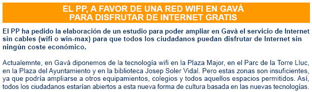 Not&iacute;cia publicada al butllet&iacute; GAV&Agrave; POPULAR sobre la petici&oacute; del PPC de Gav&agrave; a l'Ajuntament de Gav&agrave; perqu&egrave; s'ampli&iuml;n els espais de connexi&oacute; al WI-FI (Novembre de 2007)